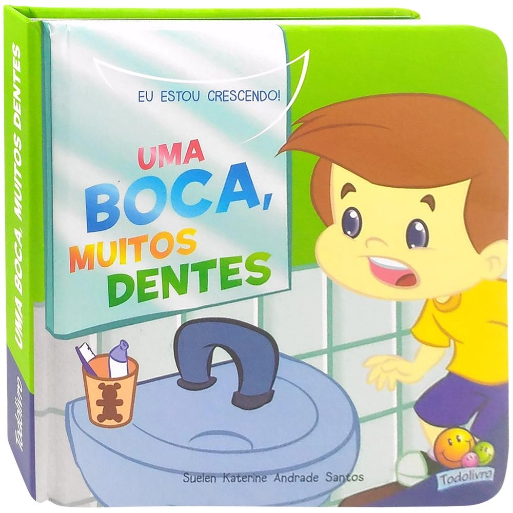 Livro Eu Estou Crescendo Uma Boca Muitos Dentes 1137840 Todolivro