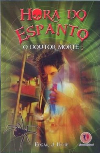 Hora Do Espanto O Doutor Morte