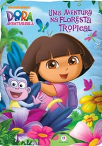 Dora A Aventureira: Uma Aventura Na Floresta Tropical Livro Travesseiro