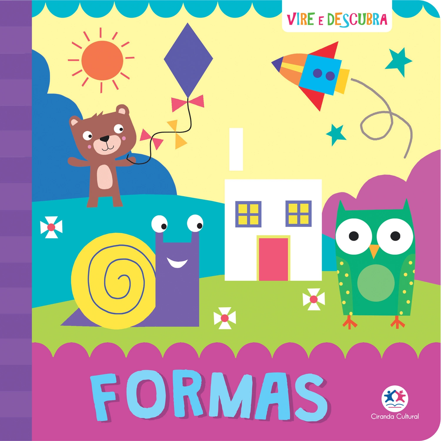 Livro Cartonado Vire E Descubra Formas 92315 Ciranda