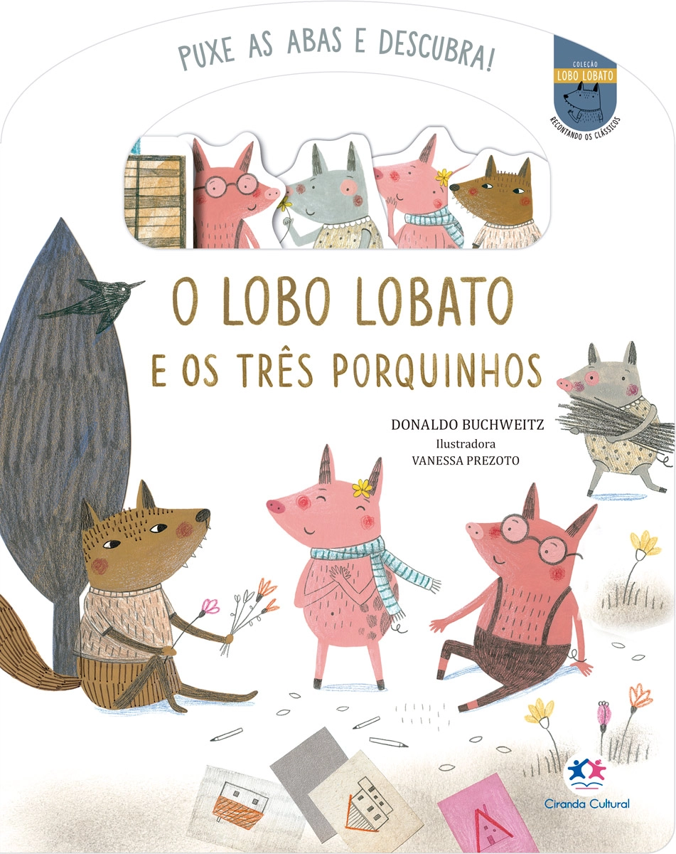 Livro Cartonado Alca E Aba O Lobo Lobato E Os Tres Porquinhos 99864 Ciranda