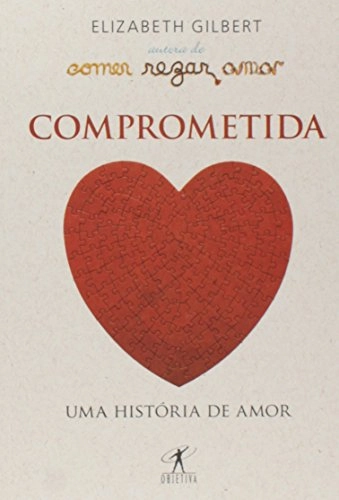 Comprometida: Uma História De Amor Edição De Bolso