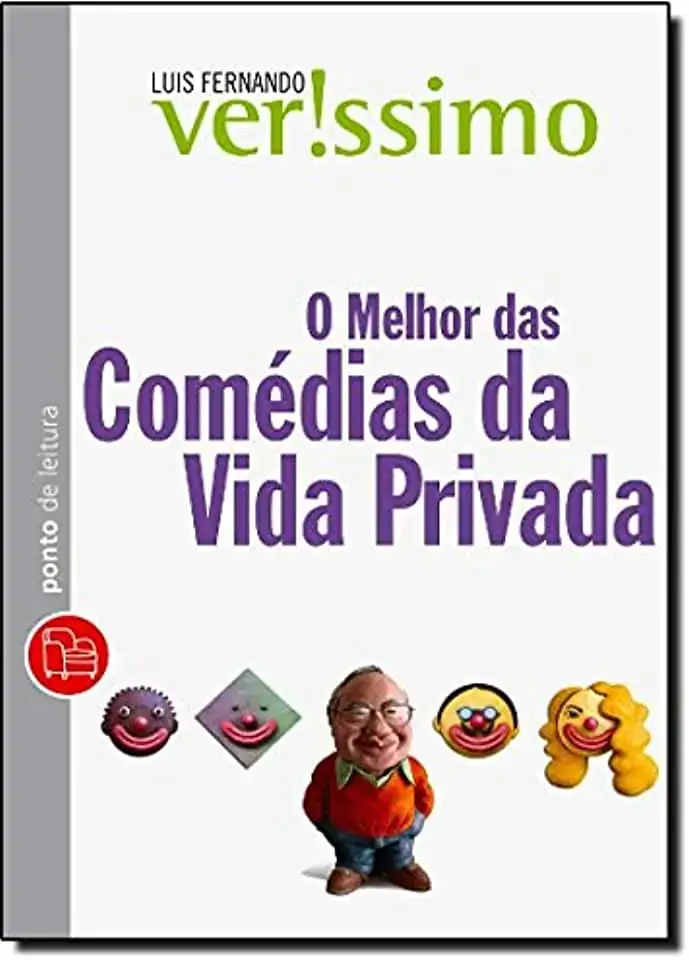 Melhor Das Comédias Da Vida Privada Ponto De Leitura Luis Fernando Verissimo