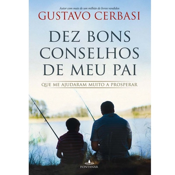 Livro Dez Bons Conselhos De Meu Pai