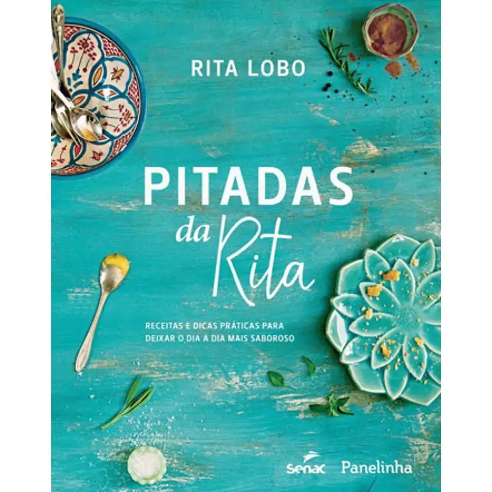 Livro Pitadas Da Rita Senac Un
