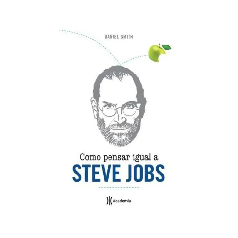 Livro Como Pensar Igual A Steve Jobs