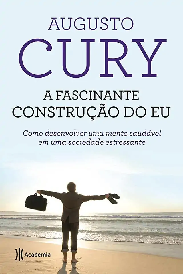 Fascinante Construcao Do Eu, A 2 Edicao Augusto Cury