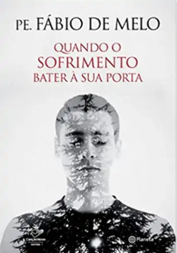 Quando O Sofrimento Bater A Sua Porta 358g Editora Planeta