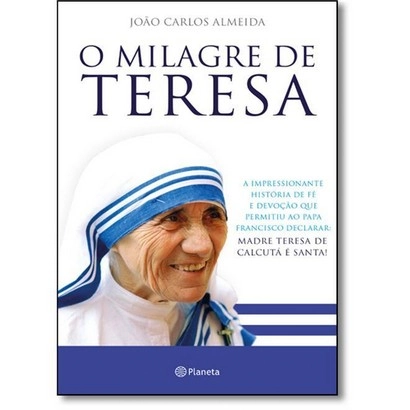 Milagre De Teresa 346g Editora Planeta Do Brasil