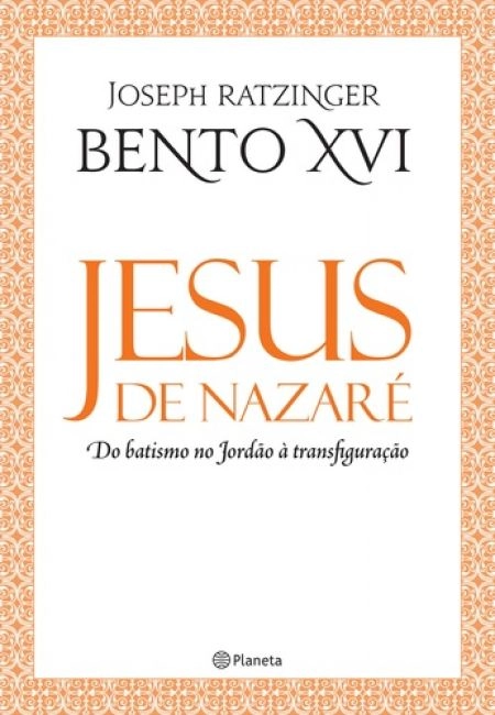 Jesus De Nazare Do Batismo No Jordao A Transfiguracao 400g Editora Planeta Do Brasil