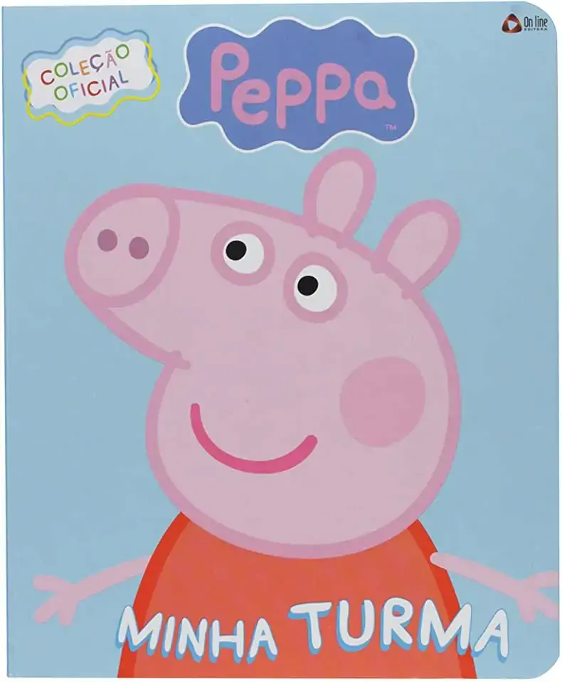 Livro Peppa Pig Peppa Pig Coleção Oficial Minha Turma Isbn: 9788543202457