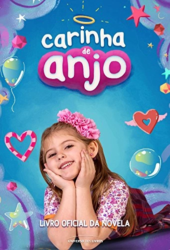 Carinha De Anjo. Livro Oficial Da Novela Em Portuguese Do Brasil