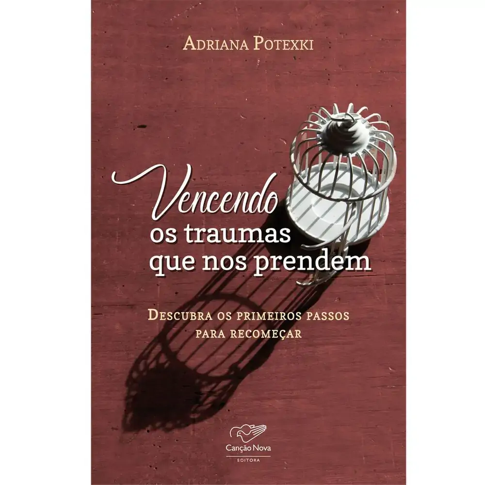 Vencendo Os Traumas Que Nos Prendem