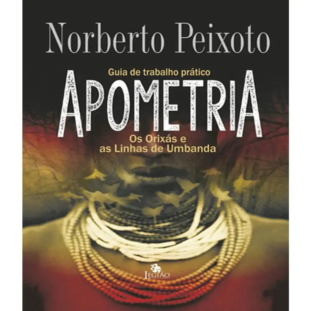 Lv Apometria Os Orixas E As Linhas De Umbanda