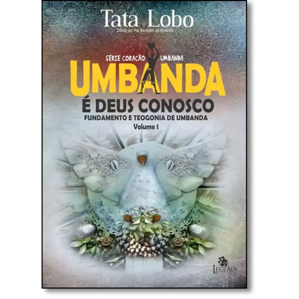 Umbanda E Deus Conosco Fundamento Teologico