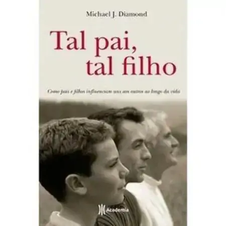 Tal Pai, Tal Filho Michael J. Diamond