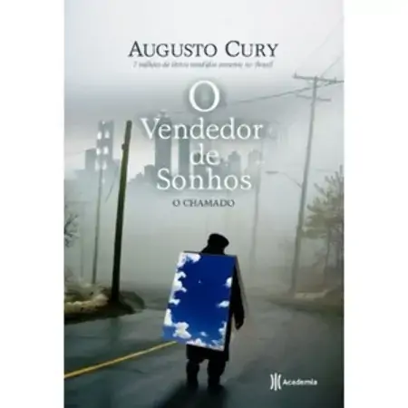 O Vendedor De Sonhos O Chamado Editora Academia Da Inteligencia