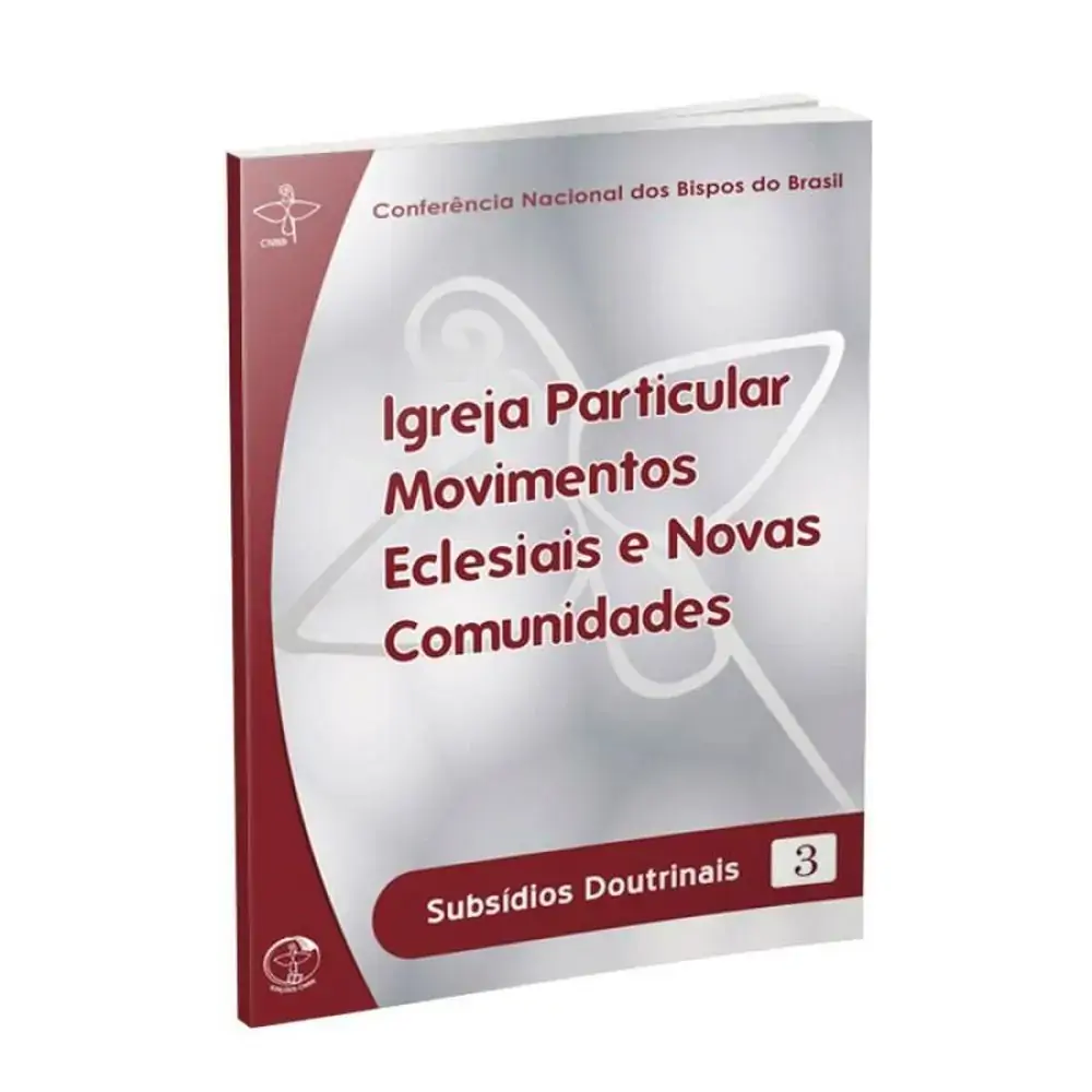 Igreja Particular. Movimentos Eclesiais E Novas Comunidades
