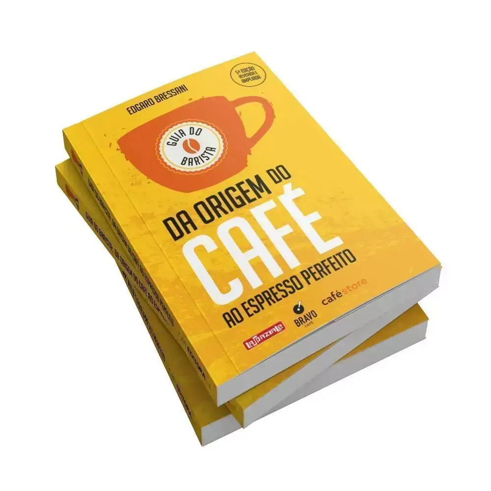 Guia do Barista - da Origem do Café ao Espresso Perfeito 5ª edição