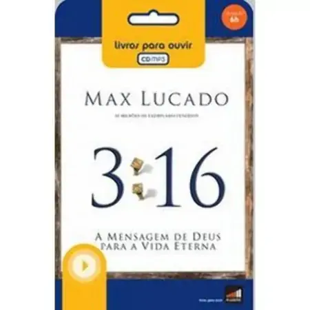 3:16 A Mensagem De Deus Para A Vida Eterna Max Lucado 960g Plugme