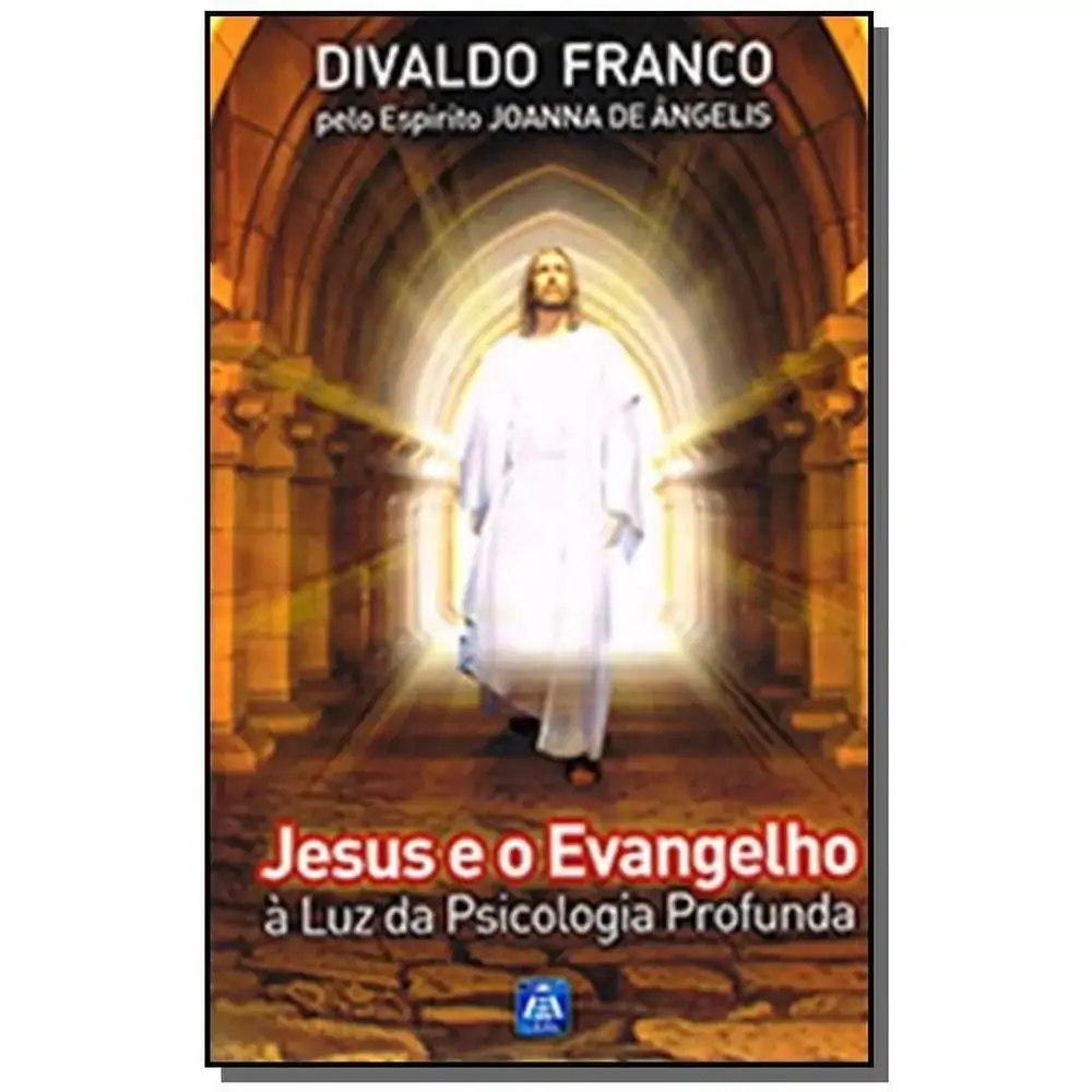 Jesus E O Evangelho á Luz Da Psicologia Profunda