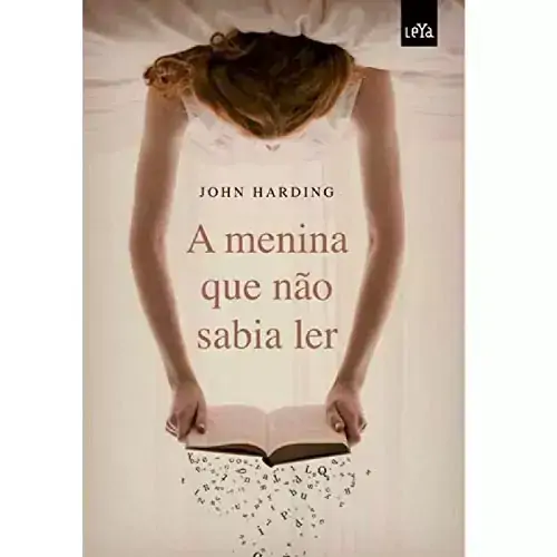 Livro A Menina Que Não Sabia Ler Volume 1 - John Harding