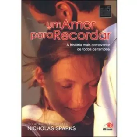 Um Amor Para Recordar Nicholas Sparks 856321926x