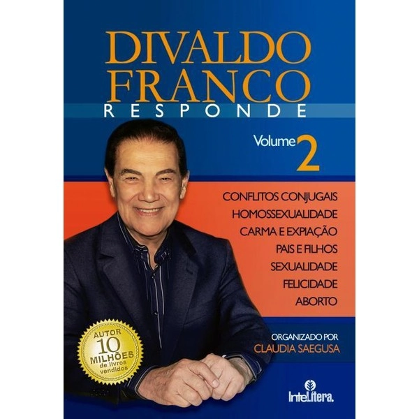 Divaldo Franco Responde Vol. 2 Claudia Zaneti Saegusa