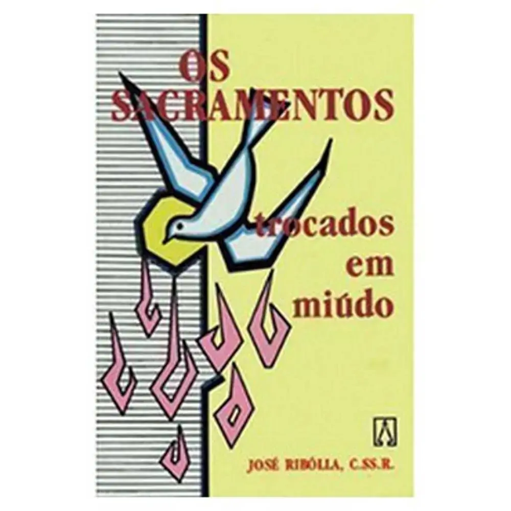 Sacramentos Trocados Em Mido, Os