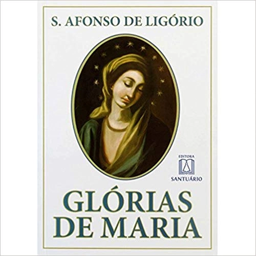 Glorias De Maria Brochura 381g Editora Santuario