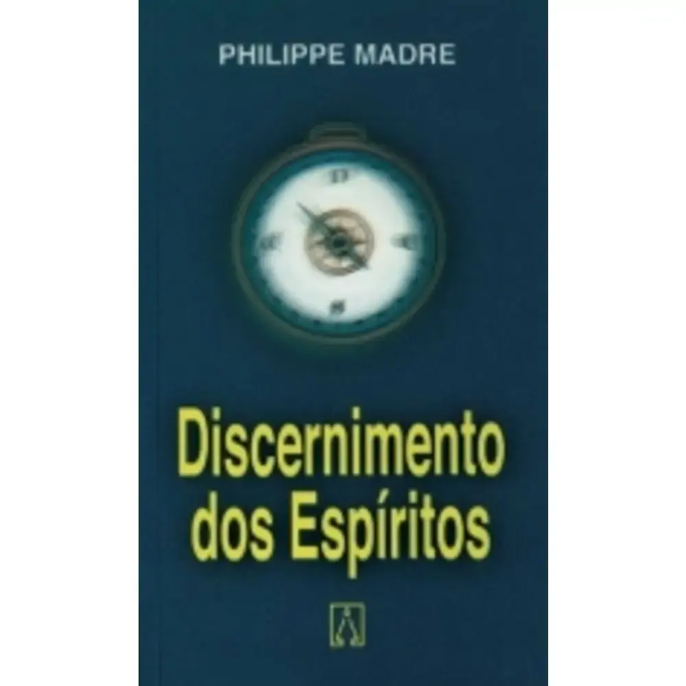 Discernimento Dos Espritos