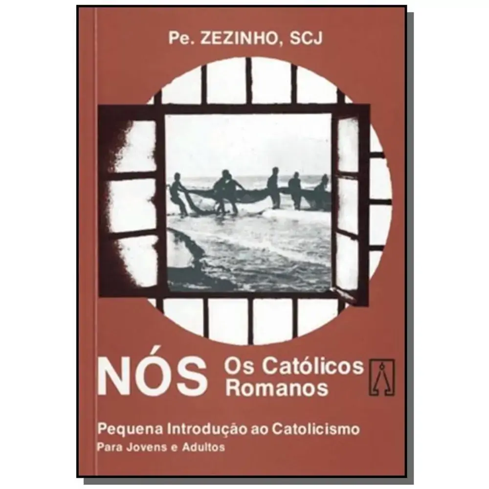 Nos. Os Catolicos Romanos