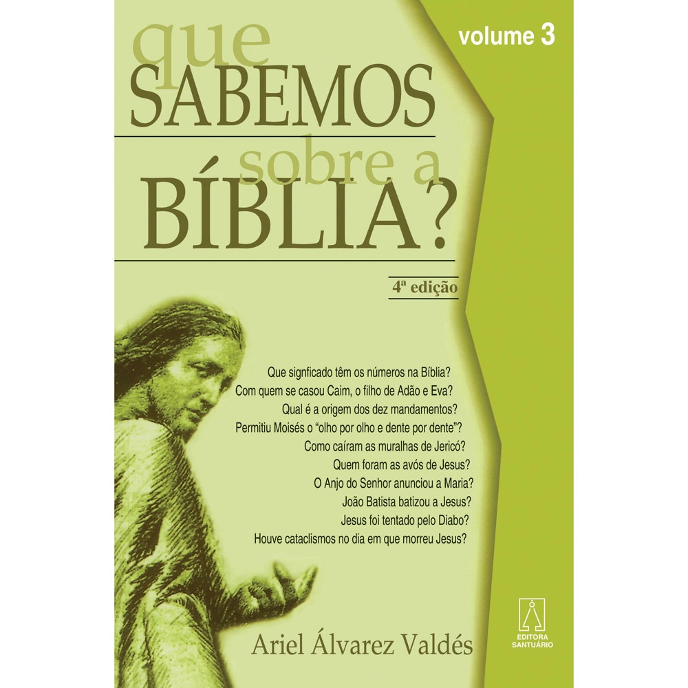 Que Sabemos Sobre A Biblia 150g Editora Santuario