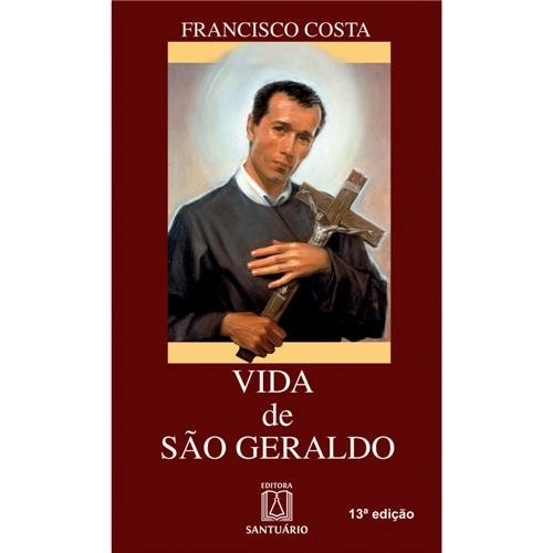 Vida De São Geraldo Em Portuguese Do Brasil