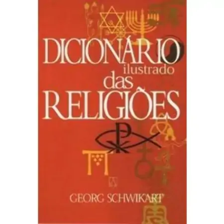 Dicionario Ilustrado Das Religioes Schwikart, Georg
