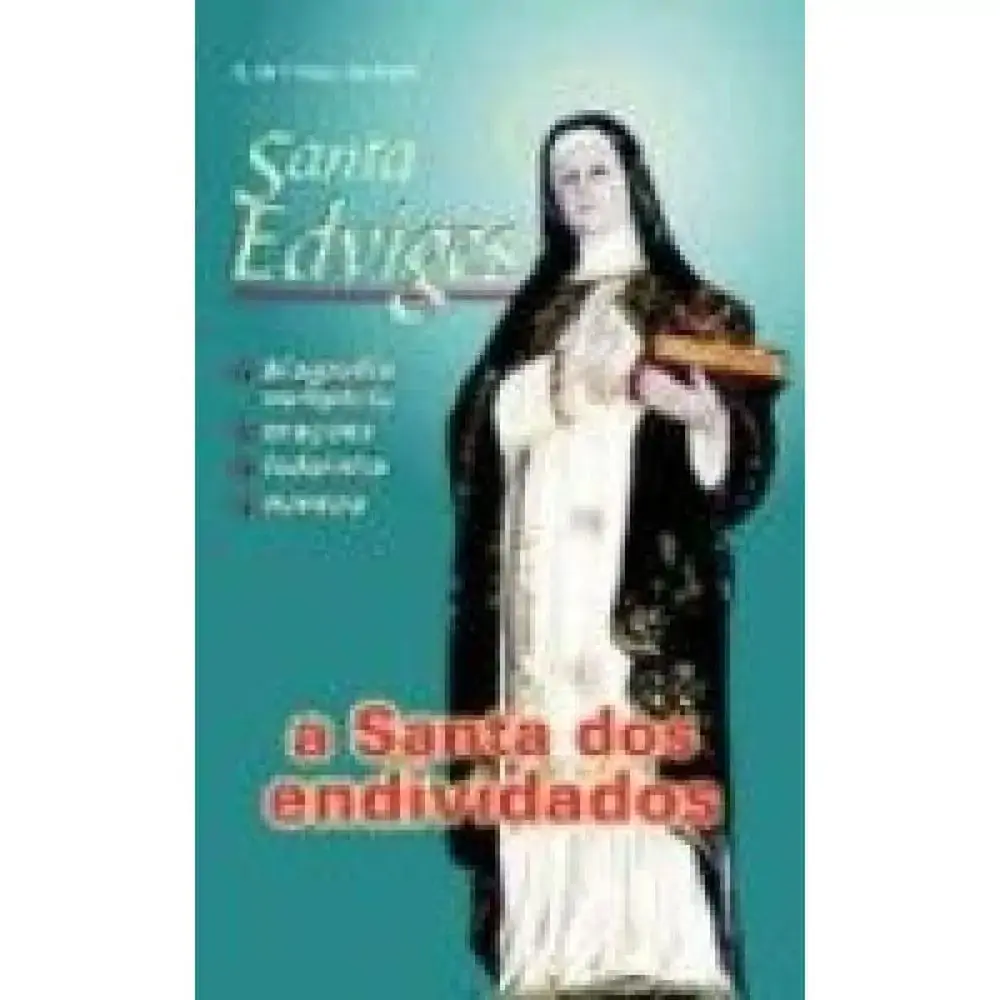 Santa Edviges A Santa Dos Endividados