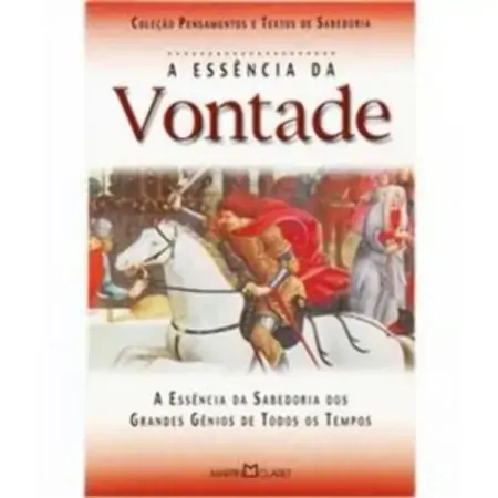 A Essencia Da Vontade Martin Claret