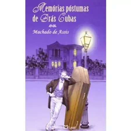 Memorias Postumas De Bras Cubas Colecao A Obra Prima De Cada Autor Machado Assis