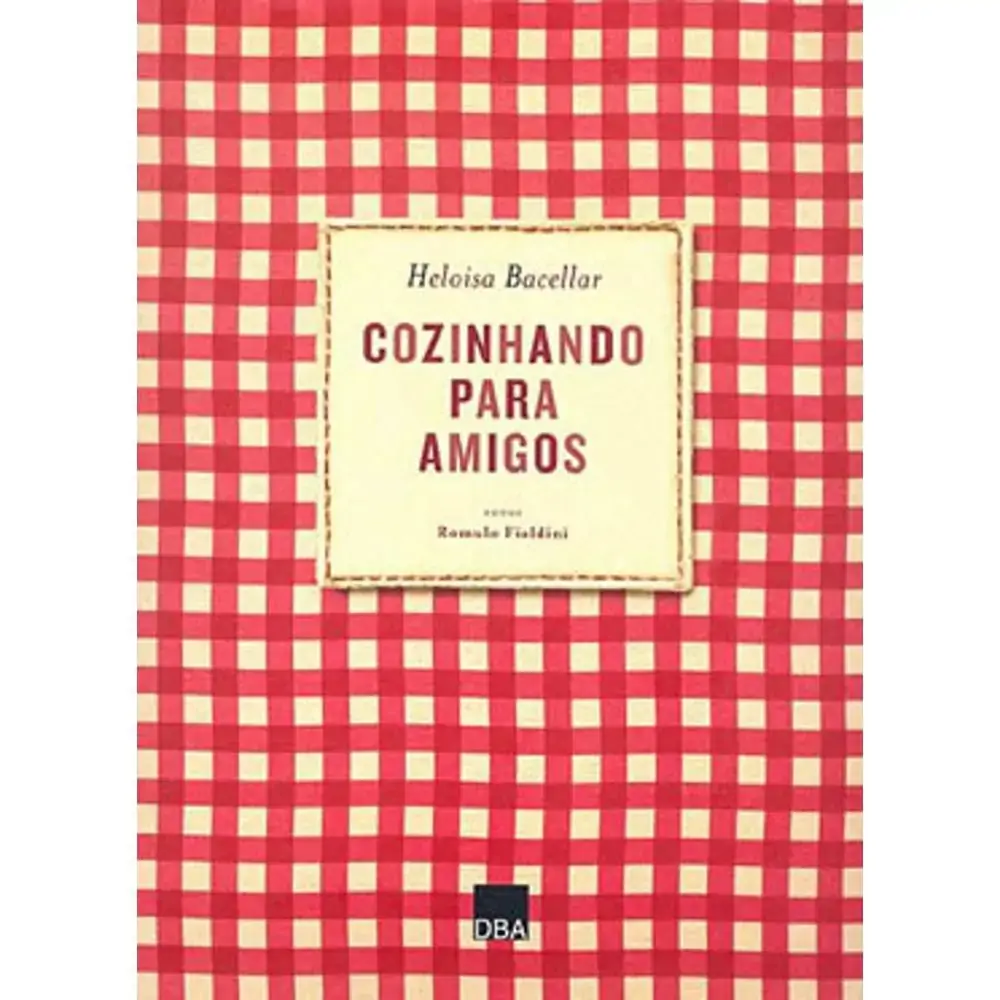 Livro Cozinhando Para Amigos Un