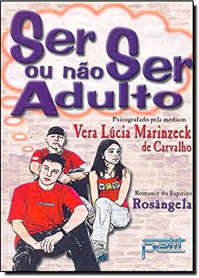 Livro Ser Ou Nao Ser Adulto