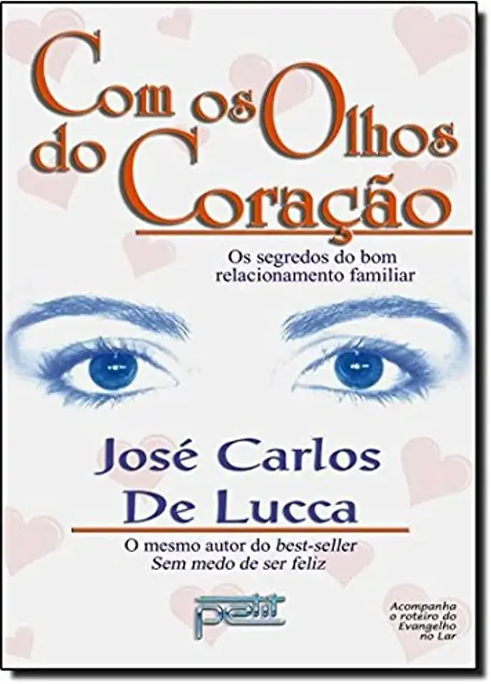 Livro Com Os Olhos Do Coracao