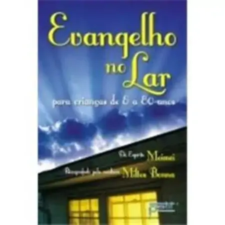 Evangelho No Lar Miltes Carvalho Bonna
