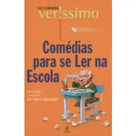 Comedias Para Se Ler Na Escola Luís Fernando Veríssimo