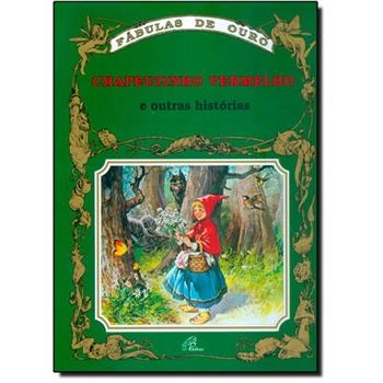 Chapeuzinho Vermelho E Outras Historias 280g Editora Paulinas