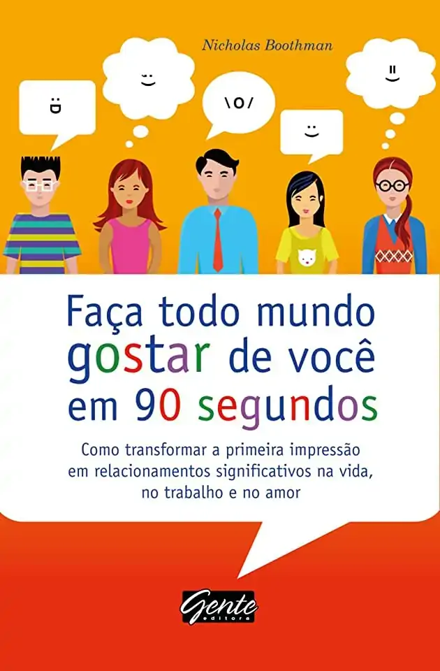 Livro Faca Todo Mundo Gostar De Voce Em 90 Segundo