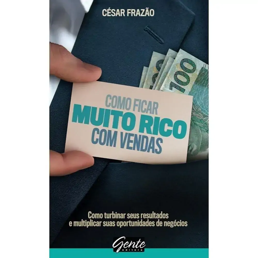 Livro Como Ficar Muito Rico Com Vendas