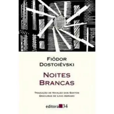 Noites Brancas Col. Leste Fiodor M. Dostoievski