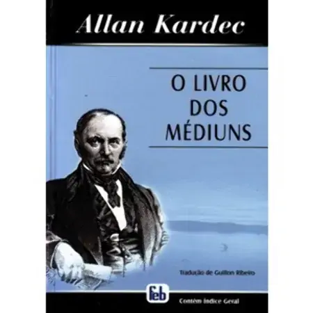 O Livro Dos Mediuns Kardec, Allan