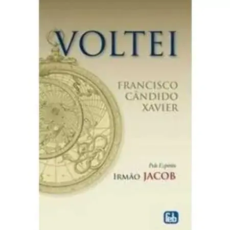 Voltei Francisco Candido Xavier 857328580x