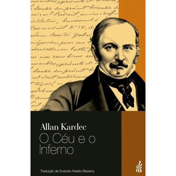 O Céu E O Inferno 2 Ed. 2013 Allan Kardec